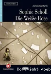 Sophie Scholl Die Weisse Rose