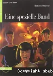 Eine spezielle Band