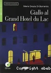 Giallo al Grand Hotel du Lac