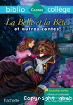 La Belle et la bête et autres contes