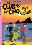 Le Club des cinq joue et gagne