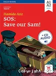 SOS, save our Sam !