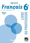 Français 6° / cycle 3 /Colibris / Livre du professeur / Hatier / 2016