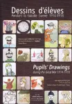 Dessins d'élèves / pupils'drawings during the