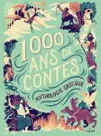 1000 ans de contes : mythologie grecque