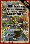 100 trucs utiles et étonnants à savoir sur Minecraft