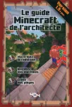 Le guide Minecraft de l'architecte