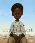 Henry et la liberté