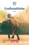 GroSSstadtliebe