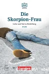 Die Skorpion-Frau