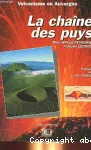 Volcanisme en Auvergne : La chaîne des Puys