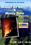 Volcanisme en Auvergne : Massif du Sancy & Monts Dore