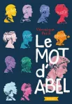 Le Mot d'Abel