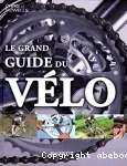 Le grand guide du vélo