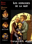 Les horloges de la nuit