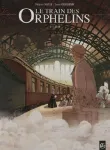 Le train des Orphelins T.1