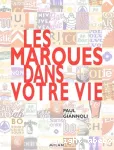 Les marques dans votre vie