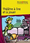 Scènes à lire et à jouer (de la 6è à la 3è)