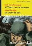 A l'ouest rien de nouveau- Les croix de bois