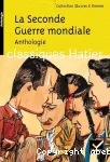 La seconde guerre mondiale: anthologie