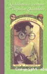 Les désastreuses aventures des orphelins Baudelaire. Tome 4, Cauchemar à la scierie