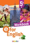 Anglais 5e / Cycle 4 /New e for English / workbook/ A2 / Didier 2022