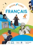 Français 4° / cycle 4 / Mission Plumes / Hachette / 2022