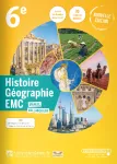 Histoire Géographie EMC 6° / cycle 4 / Le Livre scolaire / 2022