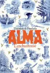 Alma, T.2, L'enchanteuse