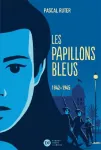 Les papillons bleus