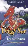 Peggy Sue et les fantômes : La révolte des dragons - Tome 7