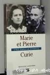 Marie et Pierre Curie, unis dans la science.