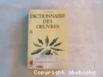 Dictionnaire des oeuvres / tome II de Co à Fa