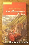 Martin le Guerrier. Tome 2 : La Montagne de feu