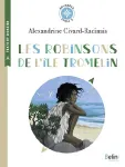 Les Robinsons de l'île Tromelin