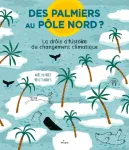 Des palmiers au Pôle Nord?