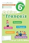 Français 6° / cycle 3 / Cahier de français / Hachette / 2025