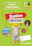 Allemand 6° /A1-A1+ / Nächste Station Deutsch !/ Cahier d'activités / Hachette 2025