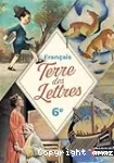 Français 6° / cycle 3 / Terre des Lettres / Nathan 2025