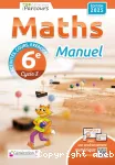 Mathématiques 6° / Cycle 3 / Parcours / Génération 5/ 2025