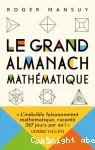 Le grand almanach mathématique