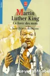 Martin Luther King la Force des mots