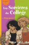 Les sorcières du collège Tome 4 : Ultime épreuve