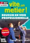 Le lycée des métiers : réussir à tous les niveaux