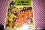 La Rome ancienne