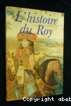 L'histoire du Roy