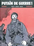 Putain de guerre! T.2 : 1917 - 1918 - 1919