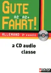 Allemand 2ème année LV2/ A2-A2+ / Gute Fahrt ! / Nathan/2010 / 2 CD