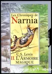 Le lion, la sorcière blanche et l'armoire magique (Le monde de Narnia - Tome 2)