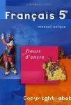 Français fleurs d'encre 5ème Hachette 2006